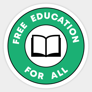 Free Education For All Sticker